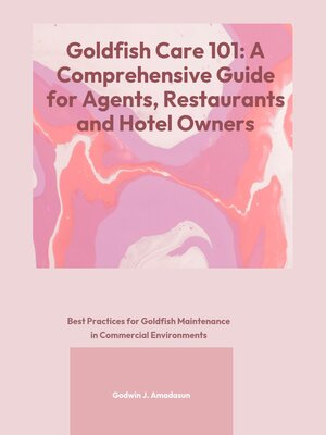 cover image of Goldfish Care 101